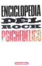 ENCICLOPEDIA DEL ROCK PSICHEDELICO