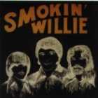 Smokin' Willie record cover